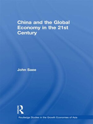 cover image of China and the Global Economy in the 21st Century
